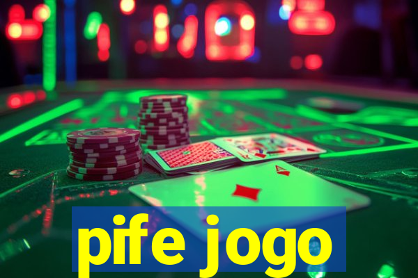 pife jogo